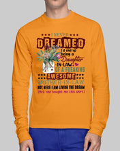 Load image into Gallery viewer, Protea Being A Daughter In Law Of A Freaking Awesome Mother In Law Gift For Women Unisex Long Sleeve
