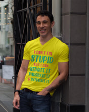 Load image into Gallery viewer, I Can't Fix Stupid But I An Sadate It Gift For Girls Guys V-Neck
