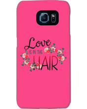 Load image into Gallery viewer, Love Is In The Hair Flower Gift For Women Phone case
