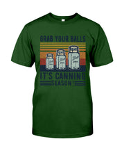 Load image into Gallery viewer, Grab Your Balls It's Canning Season Retro Vintage Guys Tee
