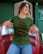 Load image into Gallery viewer, This Girl Has Fought A Thousand This Girl Was Born In March Ladies Tee
