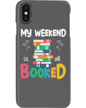 Load image into Gallery viewer, Vintage Funny My Weekend Booked Gift For Book Lovers Phone case
