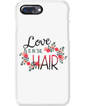 Load image into Gallery viewer, Love Is In The Hair Flower Gift For Women Phone case
