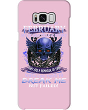 Load image into Gallery viewer, They Are A Reminder Of Time When Life Try To Break Me Gift For February  Men Phone case
