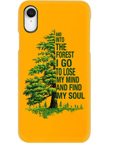Load image into Gallery viewer, Into The Forest I Go To Lose My Mind Find My Soul Phone case
