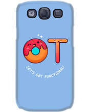Load image into Gallery viewer, Gift For Occupational Therapist Let's Get Functional Phone case
