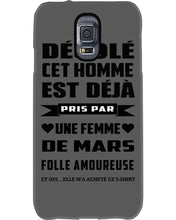 Load image into Gallery viewer, Désolé Cet Homme Est Déjà Pris Par Une Femme De Mars Birthday Gift Phone case
