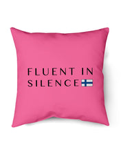 Load image into Gallery viewer, Fluent In Silence Custom Design For Personalized Nation Gift Pillow Cover
