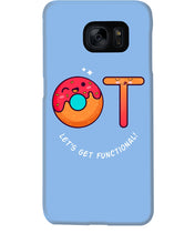 Load image into Gallery viewer, Gift For Occupational Therapist Let's Get Functional Phone case
