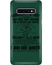 Load image into Gallery viewer, A Spoiled Wife Of An October Grumpy Old Man Birthday Meaningful Gift Phone case
