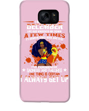 Load image into Gallery viewer, December Superwoman  Life Has Knocked Me Down Birthday Meaningful Gift Phone case
