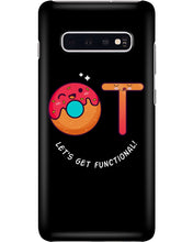 Load image into Gallery viewer, Gift For Occupational Therapist Let's Get Functional Phone case
