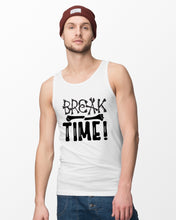 Load image into Gallery viewer, Break Bone Time White Background Gift For Women Unisex Tank Top
