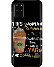 Load image into Gallery viewer, The Quarantine Time With Yarn And Coffee Gift For Women Phone case

