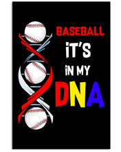 Load image into Gallery viewer, Baseball Be My DNA Gift For Sport Lovers Vertical Poster

