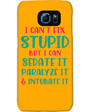 Load image into Gallery viewer, I Can't Fix Stupid But I An Sadate It Gift For Girls Phone case

