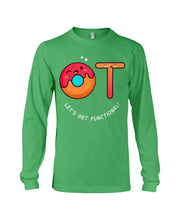 Load image into Gallery viewer, Gift For Occupational Therapist Let's Get Functional Unisex Long Sleeve
