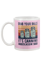 Load image into Gallery viewer, Grab Your Balls It's Canning Season Retro Vintage Mug

