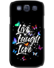 Load image into Gallery viewer, Butterfly Live Laugh Love Gift For Lover Phone case
