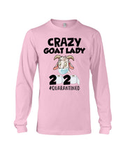Load image into Gallery viewer, Crazy Goat Lady 2020 Quarantined Gift For Goat Lovers Unisex Long Sleeve
