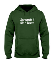 Load image into Gallery viewer, Sarcastic Me Never Gift For Women Hoodie
