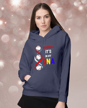 Load image into Gallery viewer, Baseball Be My DNA Gift For Sport Lovers Hoodie
