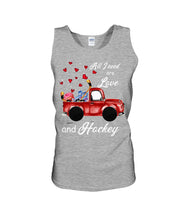 Load image into Gallery viewer, All I Need Are Love And Hockey Gift For Hockey Players Unisex Tank Top
