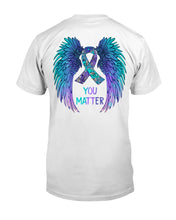 Load image into Gallery viewer, You Matter Ribbon Awareness With Angel Wings Guys Tee
