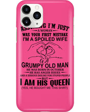 Load image into Gallery viewer, A Spoiled Wife Of An October Grumpy Old Man Birthday Meaningful Gift Phone case
