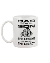 Load image into Gallery viewer, Dad And Son The Legend And The Legacy Gift For Family Mug
