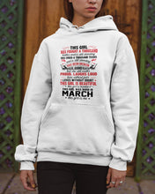 Load image into Gallery viewer, This Girl Has Fought A Thousand This Girl Was Born In March Hoodie

