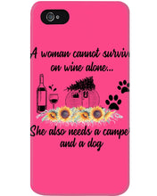 Load image into Gallery viewer, A Woman Cannot Survive On Wine Alone She Also Needs A Camper And A Dog Phone case
