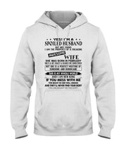Load image into Gallery viewer, I'm A Spolied Husband But Not Yours  - Awesome Wife Was Born In February Hoodie
