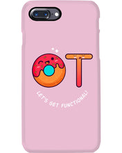 Load image into Gallery viewer, Gift For Occupational Therapist Let's Get Functional Phone case
