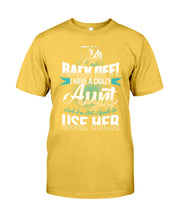 Load image into Gallery viewer, Back Off I Have A Crazy Aunt And I'm Not Afraid To Use Her Guys Tee
