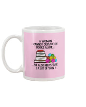 Load image into Gallery viewer, A Woman Cannot Survive On Book Alone She Also Needs Yarn Trending Mug

