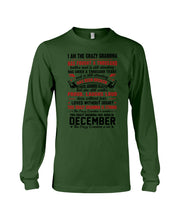 Load image into Gallery viewer, I’m The Crazy Grandma Who Was Born In December Has Fought A Thousand Custom Unisex Long Sleeve
