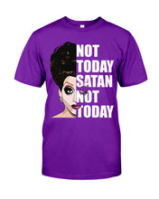 Load image into Gallery viewer, Not Today Satan Not Today Gift For Women Guys Tee
