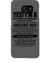 Load image into Gallery viewer, I'm A Spoiled Husband But Not Yours - Awesome Wife Who Was Born In January Phone case

