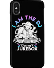 Load image into Gallery viewer, I Am The DJ And Not A Jukebox Trending Gift For DJ Players Phone case

