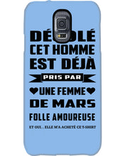 Load image into Gallery viewer, Désolé Cet Homme Est Déjà Pris Par Une Femme De Mars Birthday Gift Phone case
