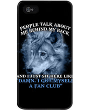 Load image into Gallery viewer, People Talk About Me Behind My Back And I Just Sit Here Like Phone case
