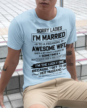 Load image into Gallery viewer, I'm The Lucky One Because I Get To Be Her Husband Gift For Husband Guys Tee
