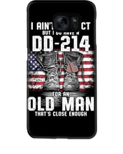 Load image into Gallery viewer, I Ain't Perfect But I Do Have A DD-214 For An Old Man Trending Phone case
