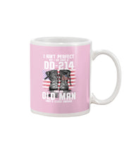 Load image into Gallery viewer, I Ain't Perfect But I Do Have A DD-214 For An Old Man Trending Mug
