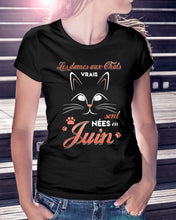 Load image into Gallery viewer, Lé Dames Aux Thats Vrais Sont Nées En   Juin For Birthday Gift Ladies Tee

