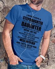 Load image into Gallery viewer, I Don't Have A Stepdaughter A Freaking Awesome Daughter Gift For Women Guys Tee
