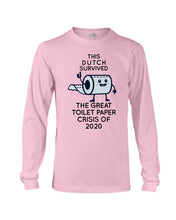 Load image into Gallery viewer, Dutch Survived The Great Toilet Paper Crisis Of 2020 For Personalized Nation Gift Unisex Long Sleeve

