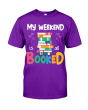 Load image into Gallery viewer, Vintage Funny My Weekend Booked Gift For Book Lovers Guys Tee
