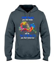 Load image into Gallery viewer, The Pain You Feel Today Will Be The Strength Gift For Women Hoodie
